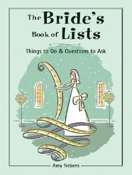 Spiral-bound The Bride's Book of Lists: Things to Do & Questions to Ask Book