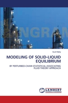 Paperback Modeling of Solid-Liquid Equilibrium Book