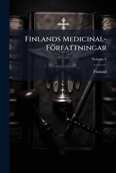 Paperback Finlands Medicinal-Författningar; Volume 8 Book