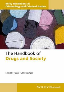Hardcover The Handbook of Drugs and Society Book