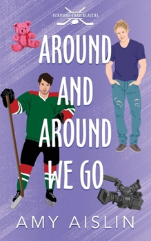 Around and Around We Go (Vermont Trailblazers)