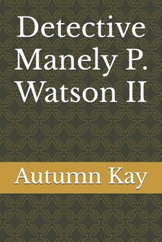 Paperback Detective Manely P. Watson II Book