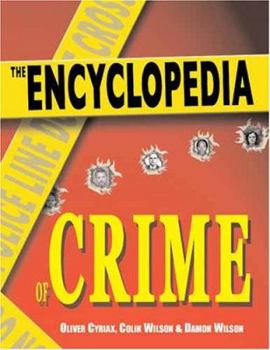 Hardcover The Encyclopedia of Crime Book