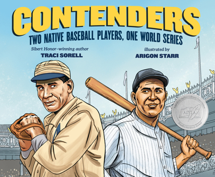 Hardcover Contenders: Two Native Baseball Players, One World Series Book