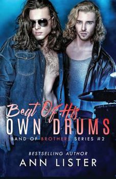 Beat of His Own Drums - Book #2 of the Band of Brothers