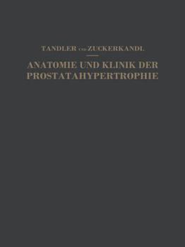 Paperback Studien Zur Anatomie Und Klinik Der Prostatahypertrophie [German] Book