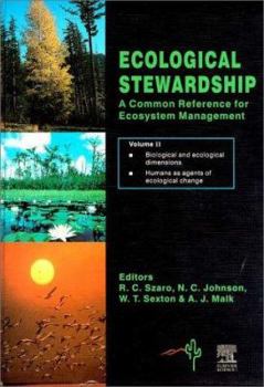 Hardcover Ecological Stewardship: A Common Reference for Ecosystem Management 3 Volume Set Book