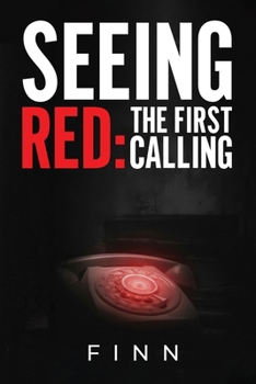Paperback Seeing Red: The First Calling Book