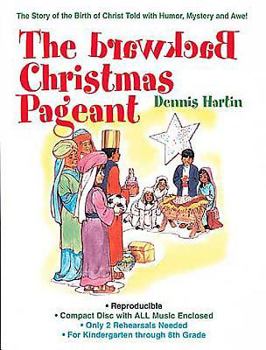 Spiral-bound The Backward Christmas Pageant Book