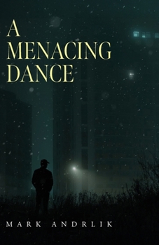 Paperback A Menacing Dance Book