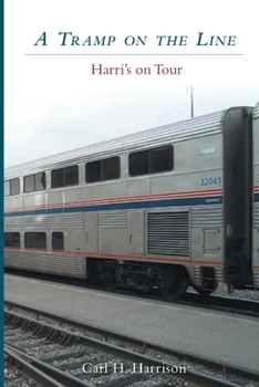 Paperback A Tramp on the Line Book