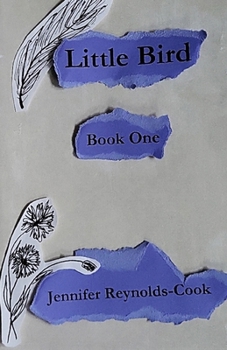 Paperback Little Bird: Book One Book