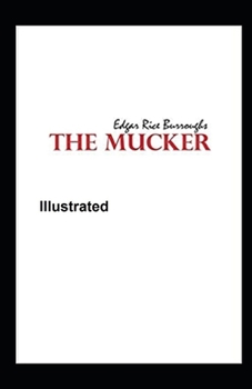 Paperback The Mucker Illustrated Book
