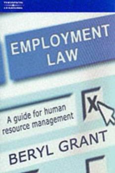 Employment Law: A Guide For Human Resource Management