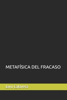 Paperback Metafísica del Fracaso [Spanish] Book
