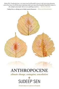 Hardcover Anthropocene: Climate Change, Contagion, Consolation Book