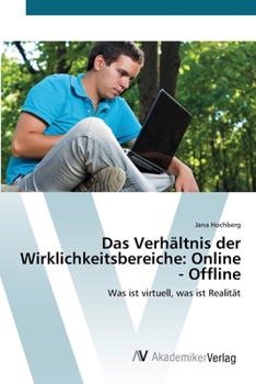 Paperback Das Verhältnis der Wirklichkeitsbereiche: Online - Offline [German] Book