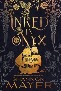 Inked in Onyx - Book #2 of the Inkbound