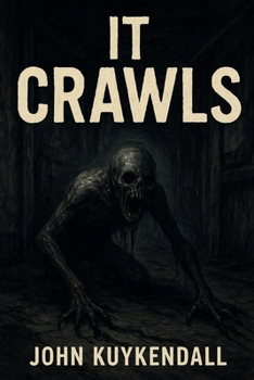 It Crawls