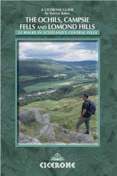 Paperback Walking in the Ochils, Campsie Fells and Lomond Hills: 33 Walks in Scotland's Central Fells Book