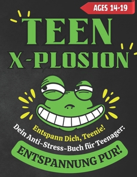 Paperback Entspann Dich, Teenie! Dein Anti-Stress-Buch für Teenager: Entspannung pur! [German] Book