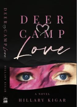 Paperback Deer Camp Love Book
