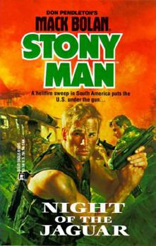 Stony Man #31: Night of the Jaguar - Book #31 of the Stony Man