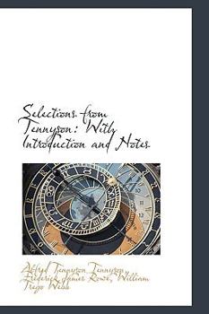 Paperback Selections from Tennyson: With Introduction and Notes Book