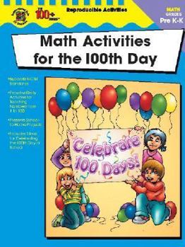 Paperback The 100+ Series Math Activities for the 100th Day Book
