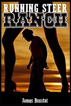Paperback Running Steer Ranch - A Cowboy Romance Book
