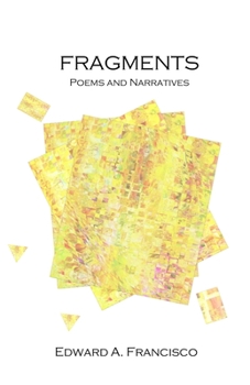 Paperback Fragments: Poems and Narratives Book
