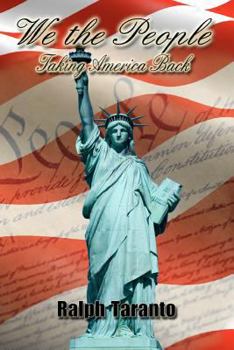 Paperback We, the People: Taking America Back Book