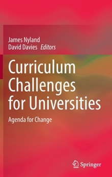 Hardcover Curriculum Challenges for Universities: Agenda for Change Book