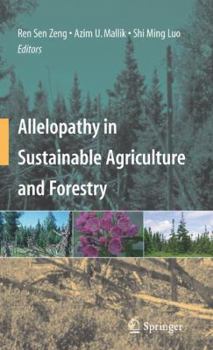 Hardcover Allelopathy in Sustainable Agriculture and Forestry Book