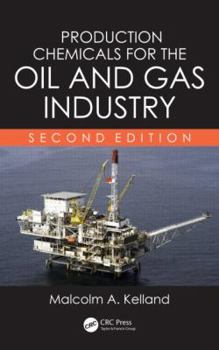 Hardcover Production Chemicals for the Oil and Gas Industry Book