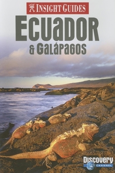 Insight Guide Ecuador & Galapagos (Insight Guides Ecuador) - Book  of the Insight Guides: Ecuador & Galapagos