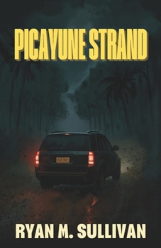 Picayune Strand: I Do Night Watch at a Wildlife Sanctuary in the Florida Everglades