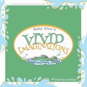 Paperback Baby Glen's Vivid Imaginations Book