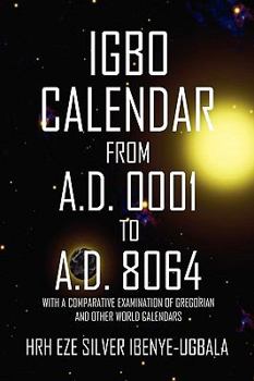 Paperback Igbo Calendar from A.D. 0001 to A.D. 8064 Book