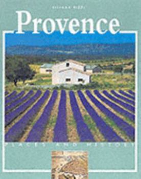 Hardcover Provence (Places & History) Book