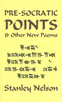 Paperback Pre-Socratic Points & Other New Poems Book