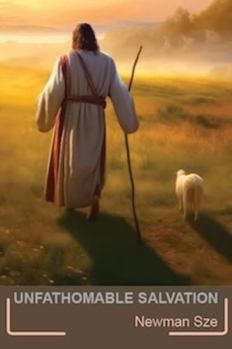 Paperback Unfathomable Salvation Book