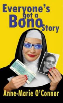 Paperback Everyones Got a Bono Story Book