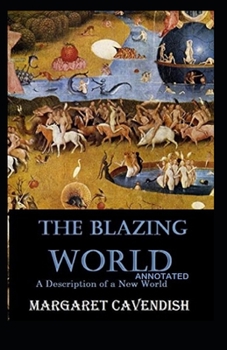 Paperback The Blazing World Annotated Book