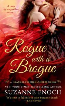 Rogue with a Brogue - Book #2 of the Scandalous Highlanders