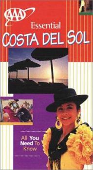 Essential Costa Del Sol - Book  of the AAA Essential Guides