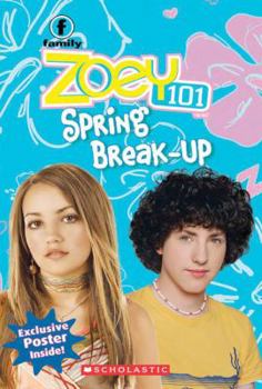 Paperback Zoey 101 #6 Spring Break-Up Book