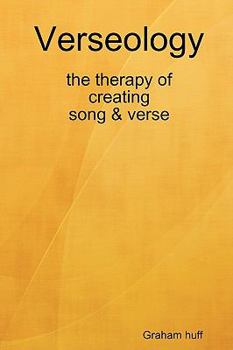 Paperback Verseology the therapy of creating Song & Verse Book