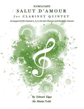 Paperback Salut D'Amour for Clarinet Quintet: Score & Parts Book