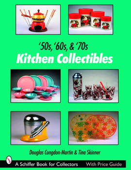Paperback '50s, '60s, & '70s Kitchen Collectibles Book
